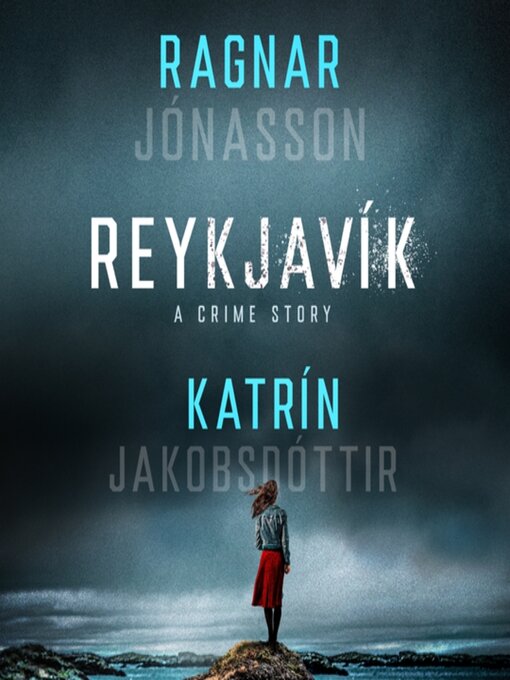 Title details for Reykjavík by Ragnar Jónasson - Wait list